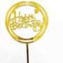 Happy Birthday Round Gold Topper